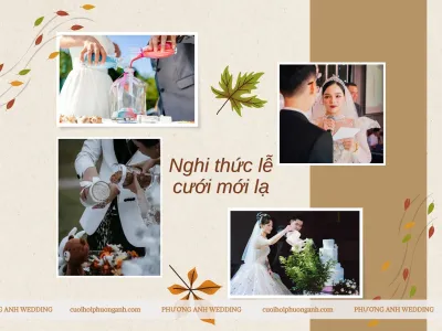 20+ nghi thức lễ cưới mới lạ, độc đáo xu hướng mới nhất 20+ nghi thức lễ cưới mới lạ, độc đáo xu hướng mới nhất