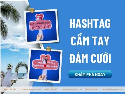 99+ Mẫu Hashtag cầm tay đám cưới cho ngày trọng đại 99+ Mẫu Hashtag cầm tay đám cưới cho ngày trọng đại