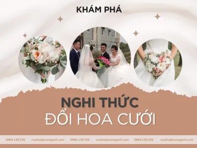 Đổi hoa cưới? Nên hay không nên? Có bắt buộc không?  Đổi hoa cưới? Nên hay không nên? Có bắt buộc không?