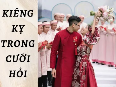 Kiêng kỵ trong cưới hỏi