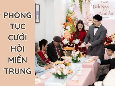 phong tục cưới hỏi Miền Trung