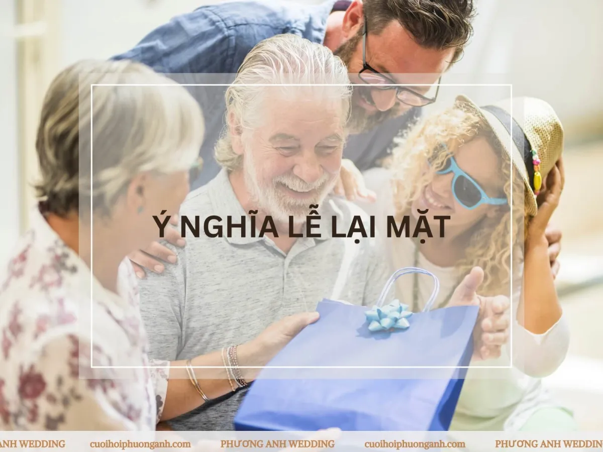 Lễ lại mặt là dịp để đôi vợ chồng trẻ bày tỏ lòng biết ơn đối với bậc sinh thành