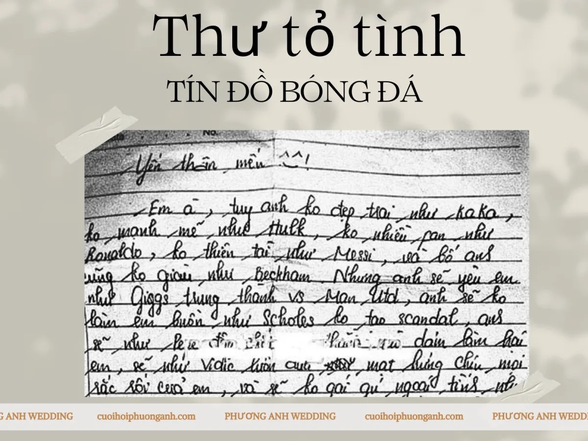 Thư tỏ tình của tín đồ bóng đá