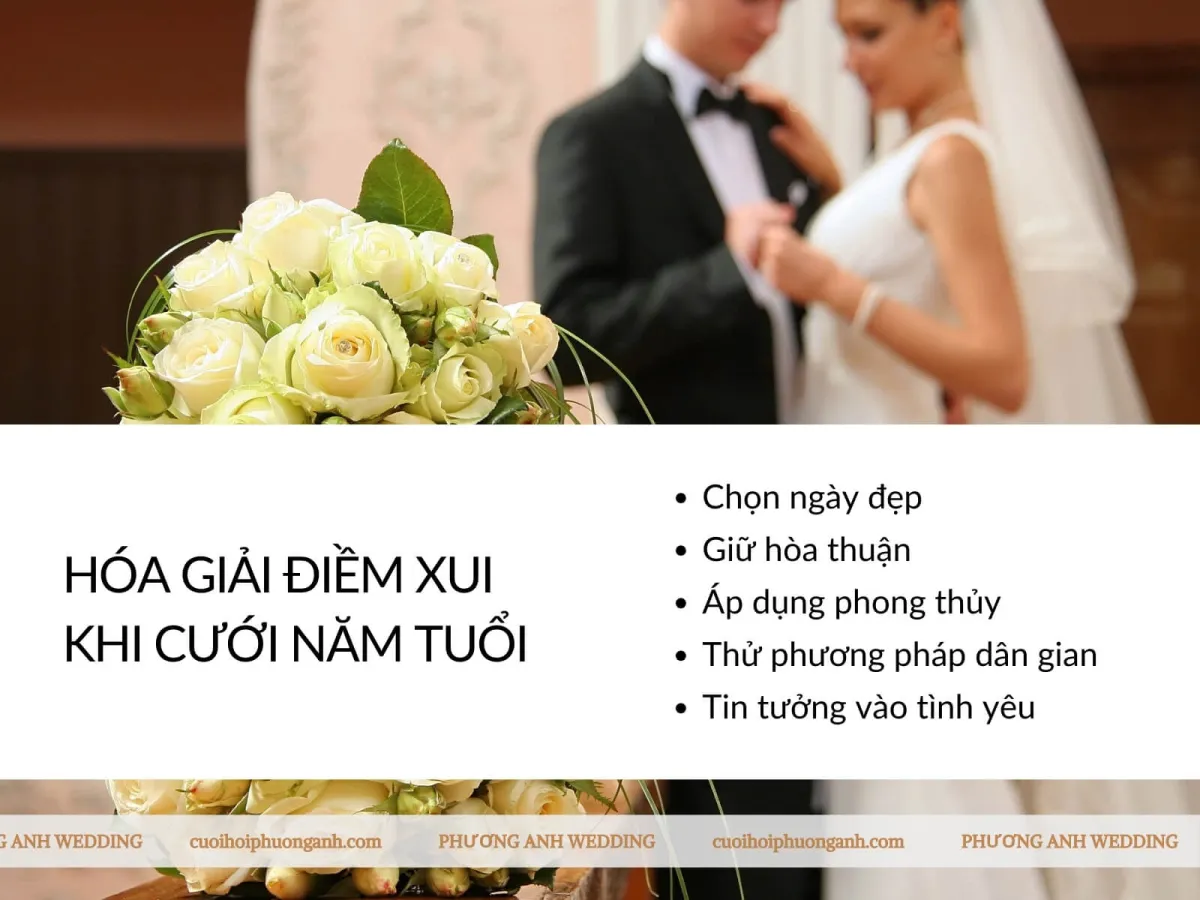 Cách hóa giải điềm xui khi cưới năm tuổi