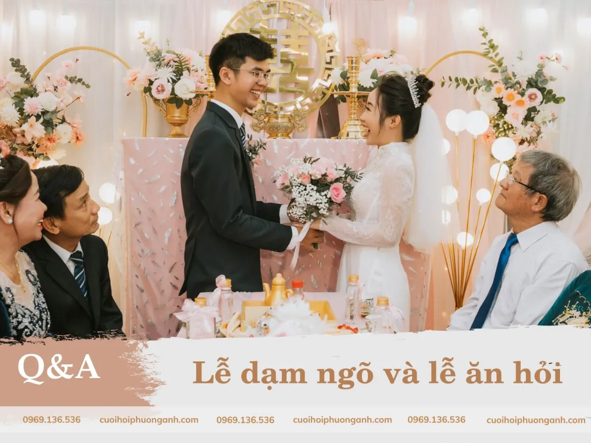 Câu hỏi thường gặp về lễ dạm ngõ và ăn hỏi