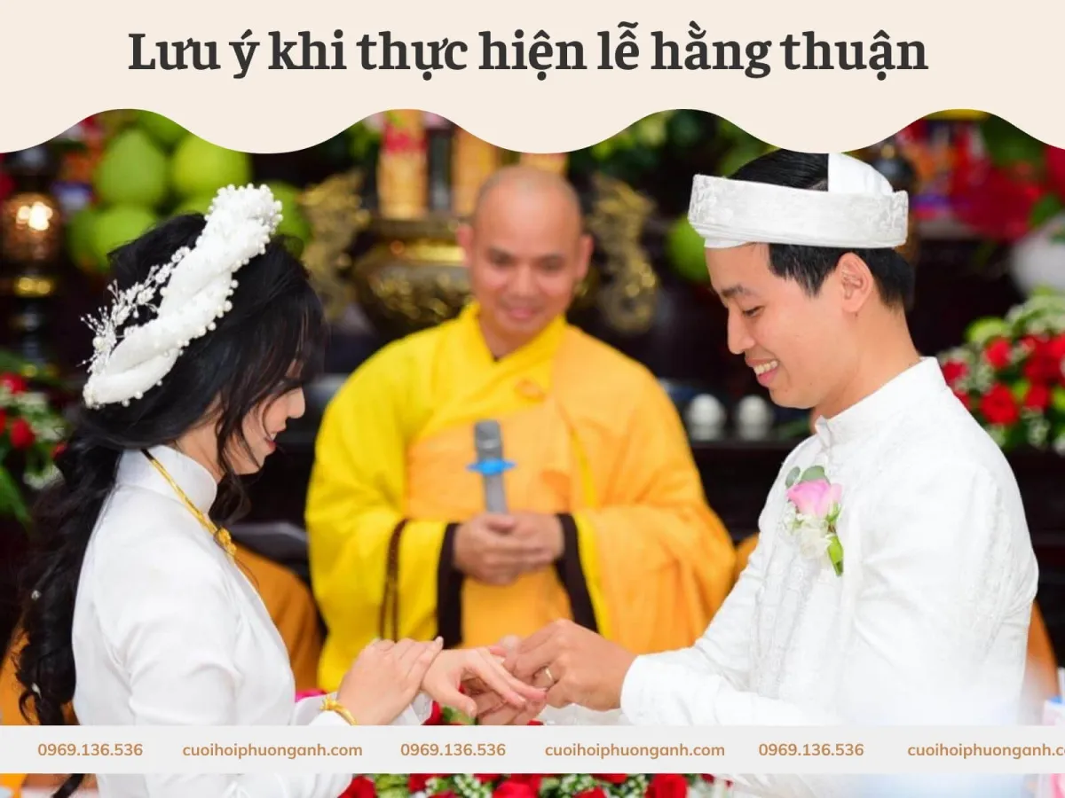 Những điều cần lưu ý khi tổ chức lễ hằng thuận