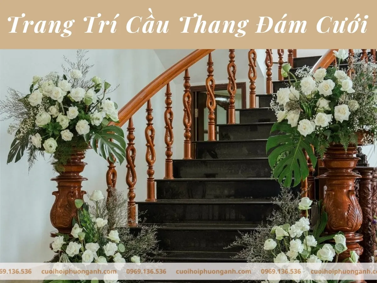 trang trí cầu thang đám cưới