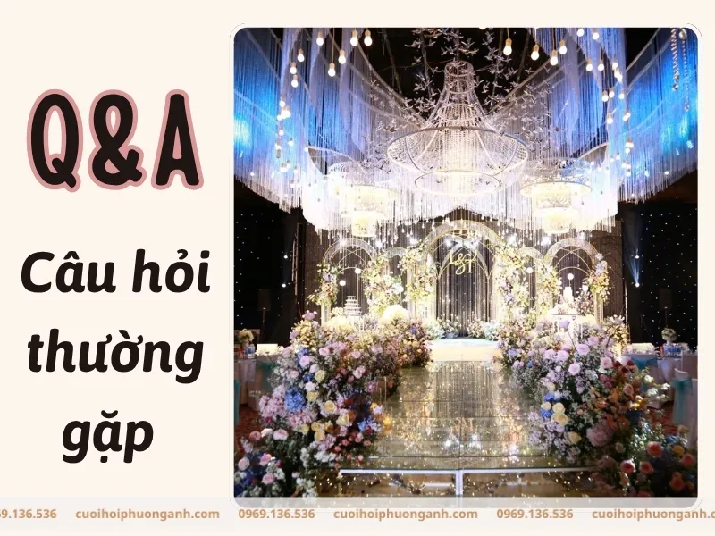 Câu hỏi thường gặp trang trí trần nhà đám cưới