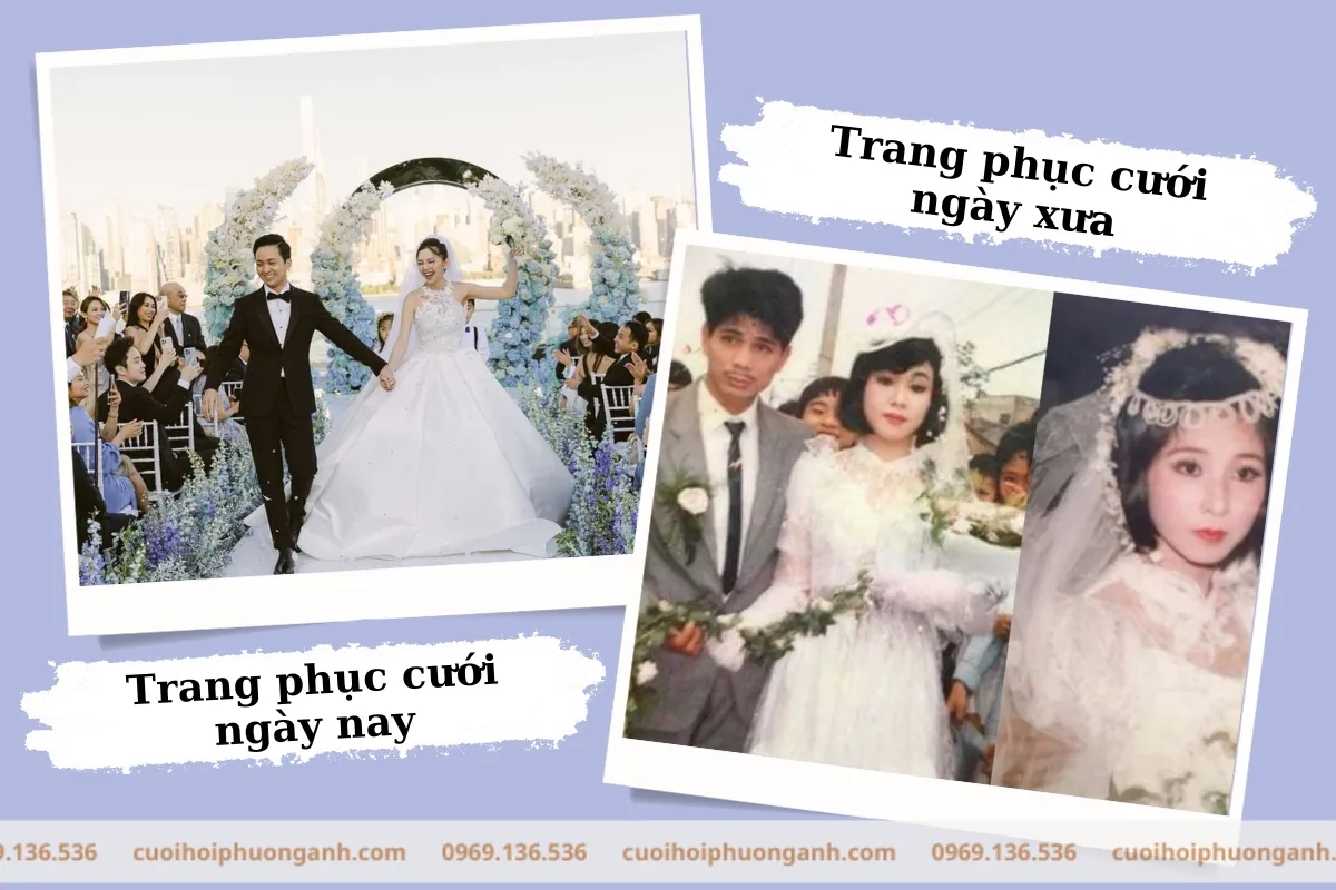 Khác biệt về trang phục cưới hỏi xưa và nay
