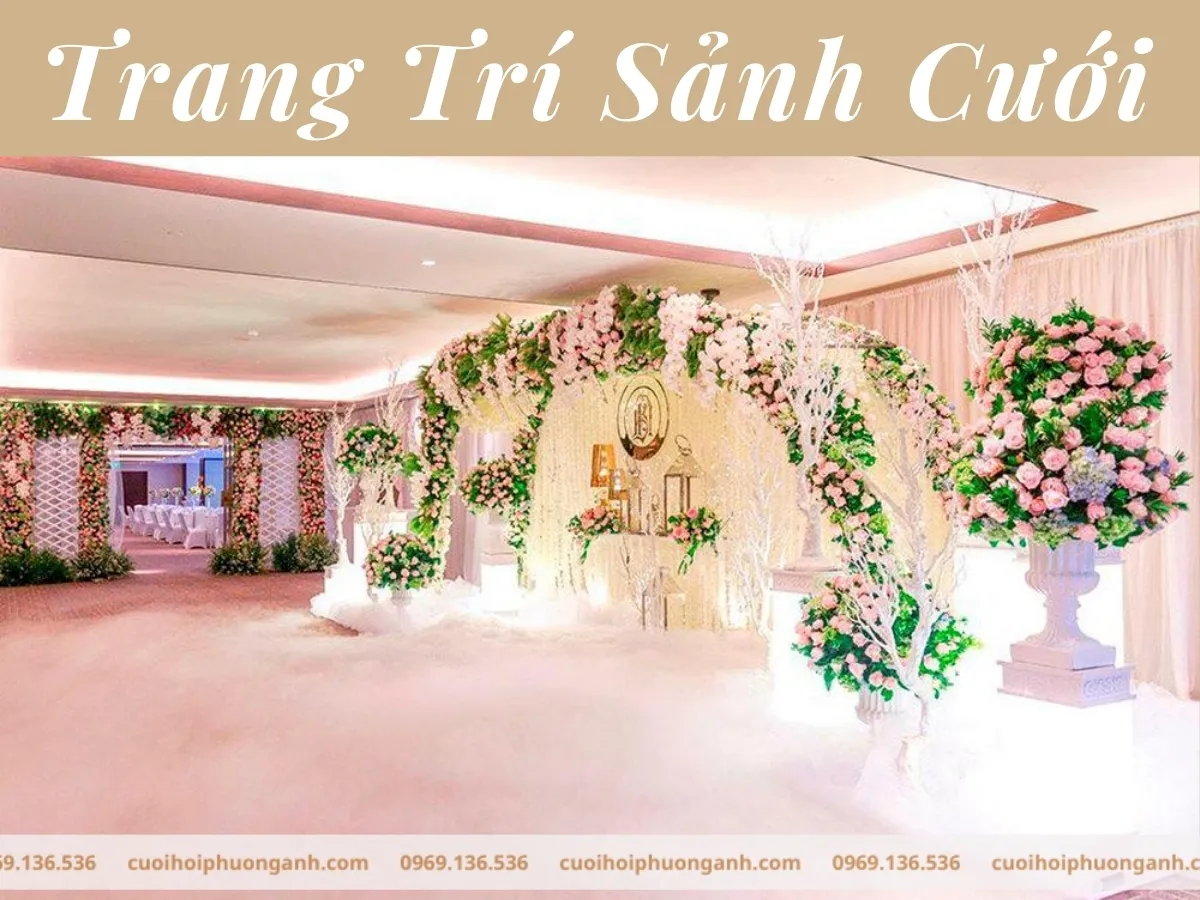 Khám phá ý tưởng trang trí sảnh cưới